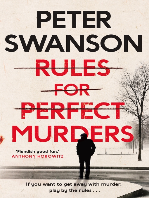 Title details for Rules for Perfect Murders by Peter Swanson - Wait list